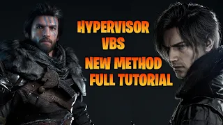 Hypervisor Bypass Setup New VBS Method Tutorial