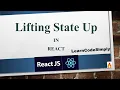 ReactJs Tutorial 12 - How to Lifting State Up With Example in ReactJs tutorial 2021