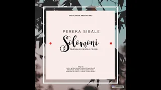 solomoni onesimus reggea cover pereka sibale
