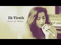 Download Lagu Ek Tirath Ginan {Ruheen}