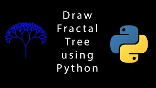 Let s Draw Fractal tree using python turtle