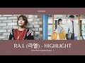Lagu Ra.L (라엘) – Highlight (More Than Friends OST Part. 2) Lyrics