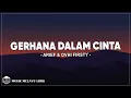 Download Lagu Arief \u0026 Ovhi Firsty - Gerhana Dalam Cinta ( Lirik Lagu)
