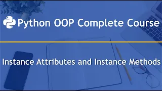 Instance Attributes and Instance Methods Python OOP Complete Course Part 4 3