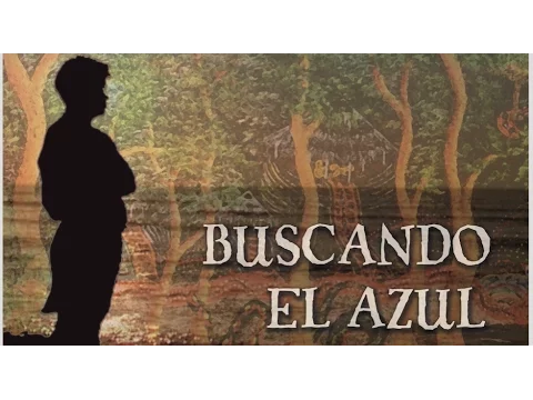 BUSCANDO EL AZUL