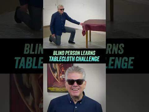 Blind Person Learns The Tablecloth Challenge