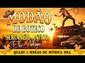 MODÃO DAS ANTIGAS - AS MELHORES | SERTANEJO RAIZ | MODÃO RAIZ - MODA DE VIOLA