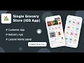 Single Grocery Food Pharmacy Store iOS User Apps With Backend Admin Panel