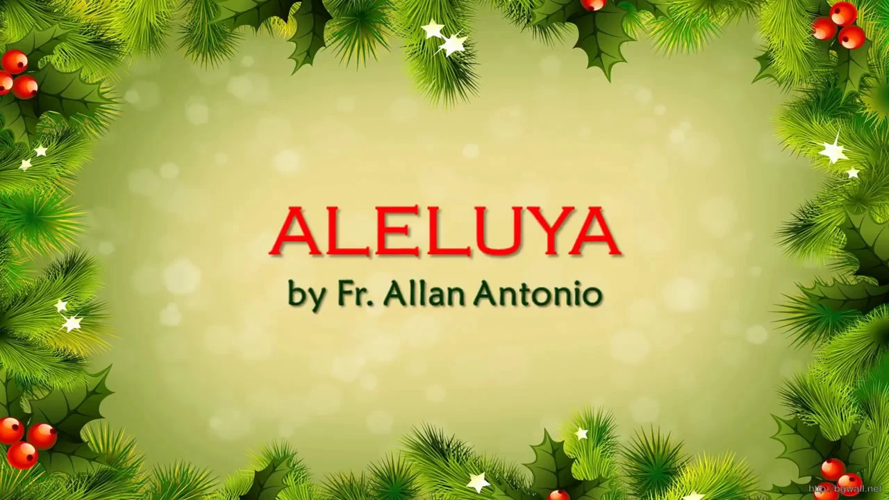 Aleluya by Fr  Allan Antonio