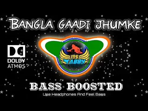 Download MP3 Bangla Gaadi Jhumke Kangana (BASS BOOSTED) -Chhupa Rustam | Hindi Old Is Gold | Dolby Songs