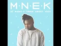 At Night (I Think About You) - MNEK