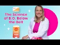 Lume The Science Of B O Below The Belt