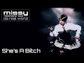 Missy Elliott – She's A Bitch