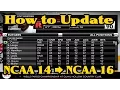 NCAA Football 14 How to Update Rosters and Teams to 2015-2016 Season Xbox 360 PS3