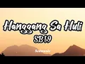 Download Lagu SB19 - Hanggang Sa Huli (Lyrics)