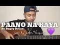 Download Lagu Paano na kaya x cover by Justin Vasquez