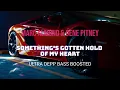 Lagu Marc Almond \u0026 Gene Pitney - Something's Gotten Hold Of My Heart BASS BOOSTED  ULTRA DEEP CAR MUSIC