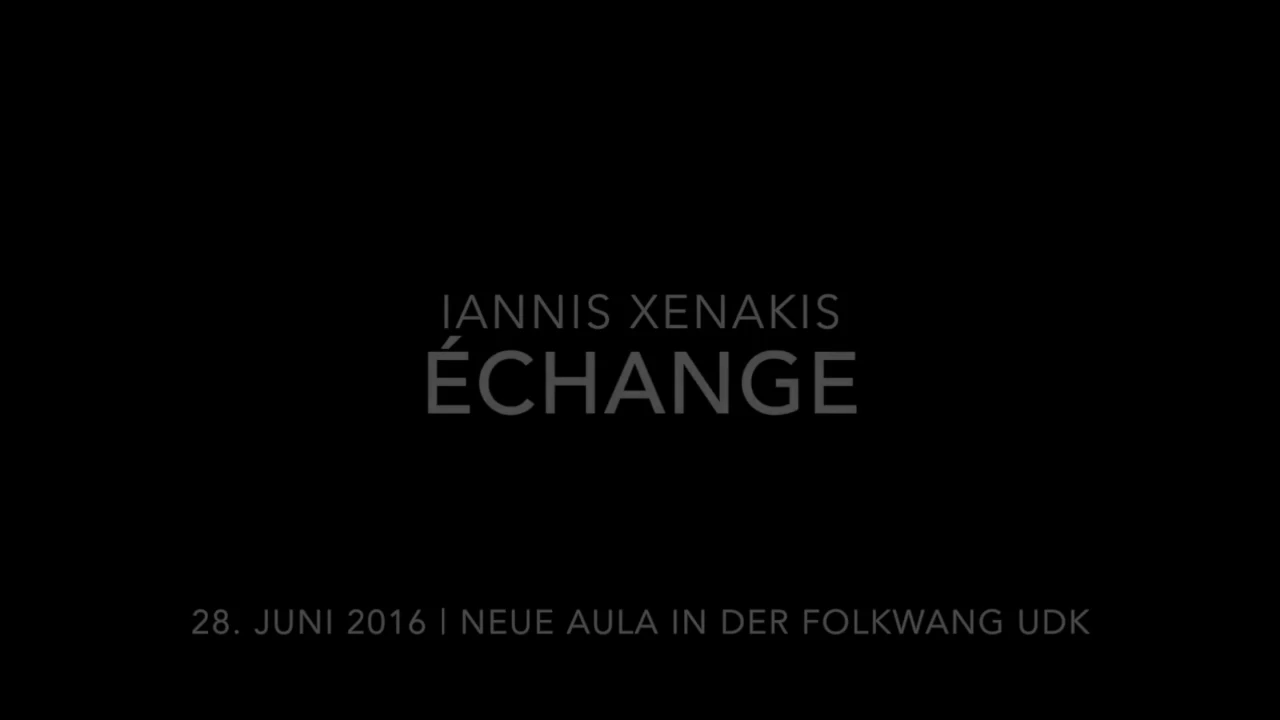 Iannis Xenakis - Échange