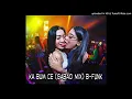 Download Lagu Ka Bum Ce (GABAO mix) B-FUNK