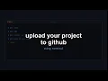 How to Upload Your Project to GitHub Using Terminal Beginner Tutorial