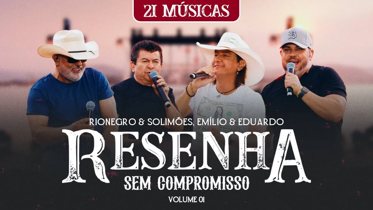 Rionegro & Solimões, @EmílioeEduardoOficial - Resenha Sem Compromisso (Volume 1) Rionegro & Solimões, @EmílioeEduardoOficial - Resenha Sem Compromisso (Volume 1)