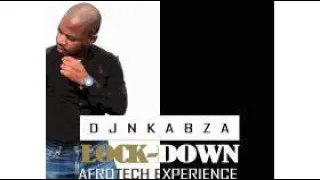 dj nkabza lock down afrotech experience