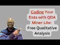 Coding Your Data with QDA Miner Lite A Free Qualitative Data Analysis Software