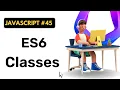 ES6 Classes Syntactic Sugar in JavaScript Hindi Coding Scenes