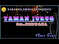 Download Lagu TAMAN JURUG // Om NIRWANA #karaoke