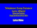 Lagu Telephone (Long Distance Love Affairs) Lyrics Video - Sheena Easton