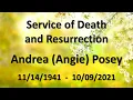 Andrea Angie Frye Posey - Service of Death and Resurrection October 13 2021