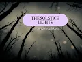 The Solstice Lights