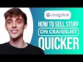 How to Sell Stuff on Craigslist Quicker SIMPLE Easy Guide
