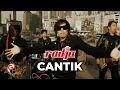 Download Lagu Radja - Cantik (Official Music Video)