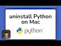 How to Uninstall Python from MacOs
