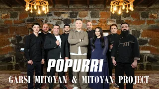 Garsi Mitoyan & Mitoyan Project - POPURRI