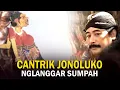 Lagu KI BAGUS MARWOTO : PERGIWA PERGIWATI DIBUJUNG CANTRIK JONOLUKO