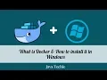 What is Docker How to install it in Windows OS Java Techie