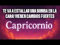 Download Lagu CAPRICORNIO TE VAN A SOLTAR UNA BOMBA EN LA CARA!😱💥NO ESTÁS LISTO PARA ESO🚨QUE FUERTE CAMBIO RADICAL