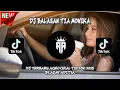 Download Lagu DJ BALASAN TIA MONIKA ( Ayu Amanda ) DJ ACEH TERBARU, DJ VIRAL TIKTOK.