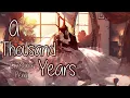 Lagu Nightcore - A Thousand Years (Christina Perri) - Lyrics