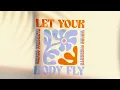 Let Your Body Fly (Official Visualizer)