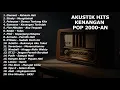 Lagu LAGU COFFEE SHOP AKUSTIK POP 2000-AN INDONESIA TERBAIK \u0026 PALING HITS | Playlist Full Album Pagi Hari