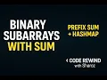Explaining Binary Subarrays With Sum LeetCode 930 My DSA Revision Series
