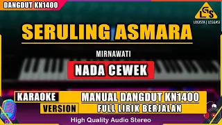 Download SERULING ASMARA - MIRNAWATI KARAOKE DANGDUT KN1400 MP3