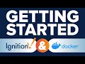 Getting Started With Ignition And Docker