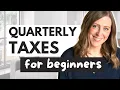 Quarterly Taxes for beginners how much to pay when to pay how to pay quarterlies
