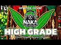 Lagu Onetox | HIGH GRADE Cover by Naka Vibes [Island Reggae Version 2025]