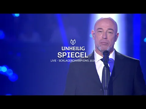 Video Thumbnail: Unheilig - Spiegel (Live bei den Schlagerchampions 2026)