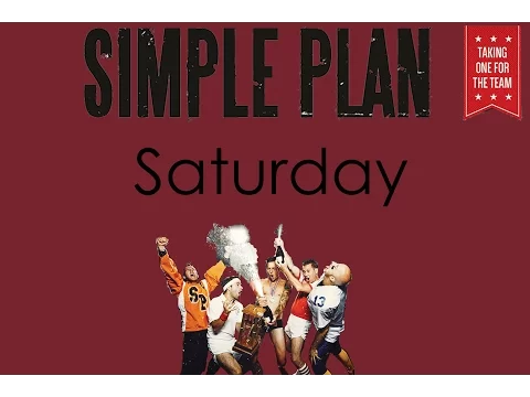 Download MP3 Simple Plan -  Saturday Lyrics